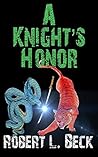 A Knight's Honor (Lance Rock's Spiritual Journey Book 2)