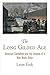 The Long Gilded Age: American Capitalism and the Lessons of a New World Order