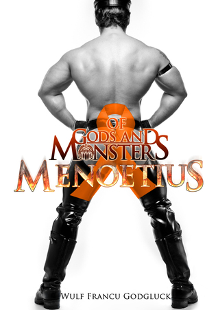 Menoetius (Of Gods and Monsters #1)