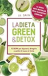 La dieta green & ...
