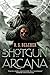 The Shotgun Arcana by R.S. Belcher The Shotgun Arcana by R.S. Belcher
