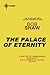 The Palace of Eternity