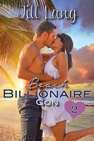 Beach Billionaire Con, Book Two (Kindle Edition)