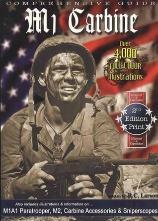 Comprehensive Guide to the M1 Carbine (Paperback)