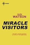Miracle Visitors