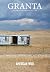Granta 128: American Wild (Granta: The Magazine of New Writing)