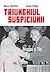 Triunghiul suspiciunii: Gheorghiu-dej, hrușciov și tito (1954–1964) vol. I