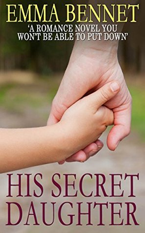 His Secret Daughter (Kindle Edition)