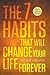 NOT A BOOK: The 7 Habits That Will Change Your Life Forever