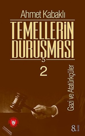 Temellerin Duruşması 2