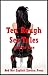 Ten Rough Sex Tales Volume One: Ten Rough Sex Erotica Stories