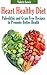 Heart Healthy Diet: Paleolithic and Grain Free Recipes to Promote Better Health