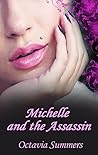 Michelle and the Assassin by Octavia Summers