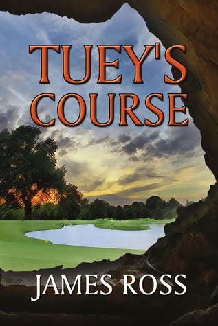 Tuey's Course (Prairie Winds Golf Course Book 3)