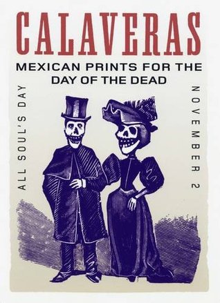 Calaveras: Mexican Prints for the Day of the Dead (Postcards)