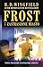 Frost i zastraszone miasto (Inspector Frost, #2)