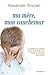Ma mère mon cauchemar (French Edition)
