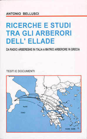 Ricerche e Studi tra gli Arberori dell’Ellade