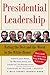 Presidential Leadership by James Taranto