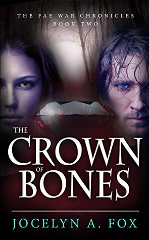 The Crown of Bones (Kindle Edition)