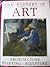 The History of Art: Architecture, Painting and Sculpture