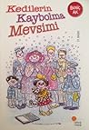 Kedilerin Kaybolma Mevsimi kapağı