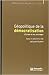 Géopolitique de la démocratisation  by Jacques Rupnik