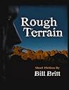 Rough Terrain: Short Fiction