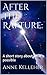 After the Rapture: a short ...