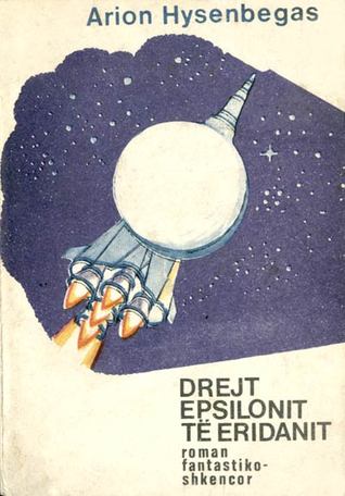 Drejt Epsilonit të Eridanit (Paperback)