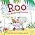 Roo the Roaring Dinosaur by David Bedford