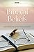 Biblical Beliefs by W. Watts