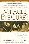 Miracle Eye Cure?: Microcurrent Stimulation