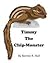 Timmy the Chip-Monster