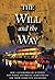 The Will and the Way: How a Generation of Activists Won Public and Private Achievements for Their Community and Region