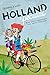 Holland speciaal: Eine lekker Landeskunde über wakker Nederland (German Edition)