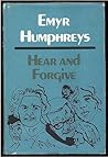 Hear and Forgive