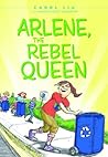 Arlene, the Rebel...
