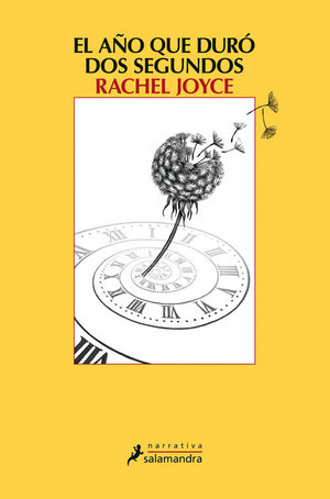 Portada de El año que duró dos segundos, de Rachel Joyce