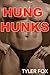 Hung Hunks (Hot Collection of Huge Men)