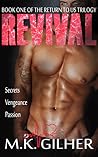 Revival by M.K. Gilher