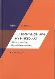 El sistema del arte en el siglo XXI
