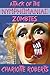 Attack of the Nymphomaniac Zombies
