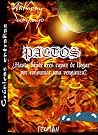 Pactos: ¿Hasta dónde serías capaz de llegar por consumar una venganza (Spanish Edition)