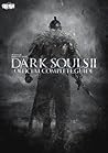 ダークソウルII 公式コンプリートガイド (電撃の攻略本) (Japanese Edition)