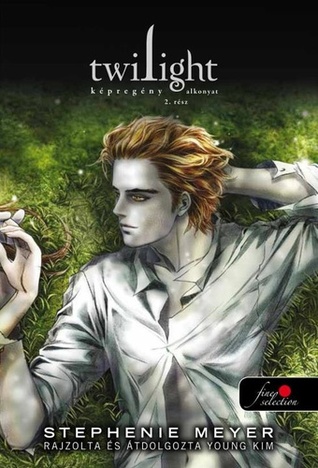 Twilight képregény - Alkonyat 2  (Twilight: The Graphic Novel, #2)