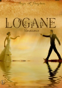 Renaissance (Logane, #6)