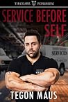 Service Before Self by Tegon Maus Service Before Self by Tegon Maus
