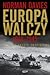 Europa walczy, 1939-1945: Nie takie proste zwycięstwo