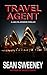 Travel Agent: A Thriller